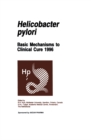 Image for Helicobacter pylori: Basic Mechanisms to Clinical Cure 1996