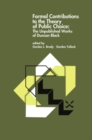 Image for Formal contributions to the theory of public choice: the unpublished works of Duncan Black
