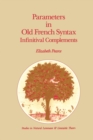 Image for Parameters in Old French syntax: infinitival complements