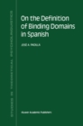Image for On the Definition of Binding Domains in Spanish: Evidence from Child Language