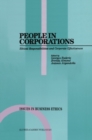 Image for People in corporations: ethical responsibilities and corporate effectivenss