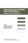 Image for Biotechnology in Europe and Latin America: Prospects for Co-operation