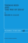 Image for Thomas Reid and &#39;The Way of Ideas&#39;
