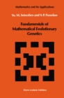 Image for Fundamentals of mathematical evolutionary genetics