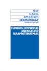 Image for Tumours, Lymphomas and Selected Paraproteinaemias
