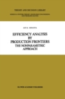Image for Efficiency Analysis by Production Frontiers: The Nonparametric Approach
