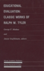 Image for Educational evaluation: classic works of Ralph W. Tyler