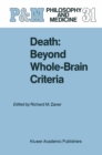Image for Death: Beyond Whole-Brain Criteria