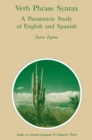 Image for Verb Phrase Syntax: A Parametric Study of English and Spanish: A Parametric Study of English and Spanish