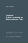 Image for Feedback: a new framework for macroeconomic policy