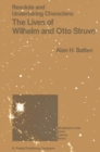Image for Resolute and Undertaking Characters: The Lives of Wilhelm and Otto Struve