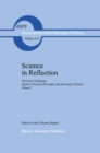 Image for Science in Reflection: The Israel Colloquium: Studies in History, Philosophy, and Sociology of Science Volume 3