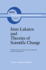 Image for Imre Lakatos and Theories of Scientific Change : 111