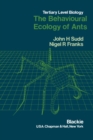Image for The behavioural ecology of ants