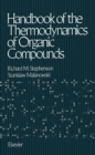 Image for Handbook of the thermodynamics of organic compounds