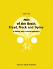 Image for MRI of the brain, head, neck and spine.