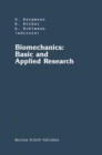 Image for Biomechanics: Basic and Applied Research: Selected Proceedings of the Fifth Meeting of the European Society of Biomechanics, September 8-10, 1986, Berlin, F.R.G.