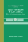 Image for Energy Metabolism in Farm Animals: Effects of housing, stress and disease