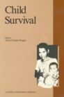 Image for Child survival: anthropological perspectives on the treatment and maltreatment of children