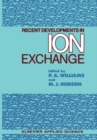 Image for Recent developments in ion exchange