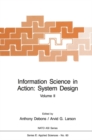 Image for Information Science in Action: System Design: Volume II