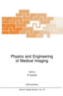 Image for Physics and Engineering of Medical Imaging