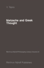 Image for Nietzsche and Greek thought : v.24