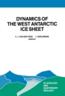 Image for Dynamics of the West Antarctic ice sheet: proceedings of a workshop held in Utrecht, May 6-8, 1985