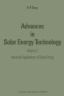 Image for Advances in Solar Energy Technology: Volume 2: Industrial Applications of Solar Energy