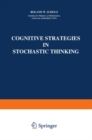Image for Cognitive strategies in stochastic thinking