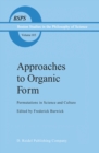 Image for Approaches to organic form: permutations in science and culture