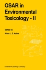 Image for QSAR in Environmental Toxicology - II: Proceedings of the 2nd International Workshop on QSAR in Environmental Toxicology, held at McMaster University, Hamilton, Ontario, Canada, June 9-13, 1986