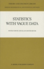 Image for Statistics with Vague Data