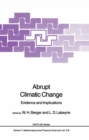 Image for Abrupt Climatic Change: Evidence and Implications
