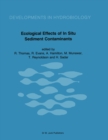 Image for Ecological Effects of In Situ Sediment Contaminants: Proceedings of an International Workshop held in Aberystwyth, Wales - 1984