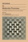 Image for Accuracy in molecular processes: its control and relevance to living systems