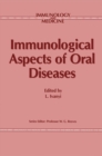 Image for Immunological Aspects of Oral Diseases