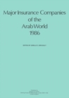 Image for Major Insurance Companies of the Arab World 1986
