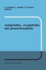 Image for Antiglobulins, cryoglobulins and glomerulonephritis: second International Milano Meeting of Nephrology, 30 September _ 1 October 1985