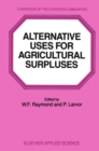 Image for Alternative uses for agricultural surpluses