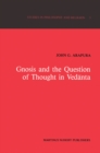 Image for Gnosis and the Question of Thought in Vedanta: Dialogue with the Foundations
