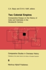 Image for Two Colonial Empires: Comparative Essays on the History of India and Indonesia in the Nineteenth Century