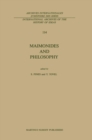 Image for Maimonides and philosophy: papers presented at the Sixth Jerusalem Philosophical Encounter, May 1985 : 114