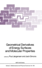 Image for Geometrical Derivatives of Energy Surfaces and Molecular Properties