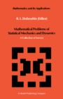 Image for Mathematical problems of statistical mechanics and dynamics: a collection of surveys