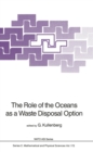 Image for Role of the Oceans as a Waste Disposal Option : v.172