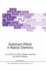 Image for Substituent effects in radical chemistry : v.189