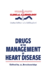 Image for Drugs in the Management of Heart Disease