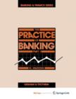 Image for The Practice of Banking , Part 1