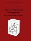 Image for Atlas of two-dimensional echocardiography in congenital cardia defects